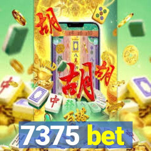 7375 bet